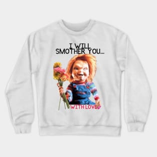 Chucky Love Crewneck Sweatshirt